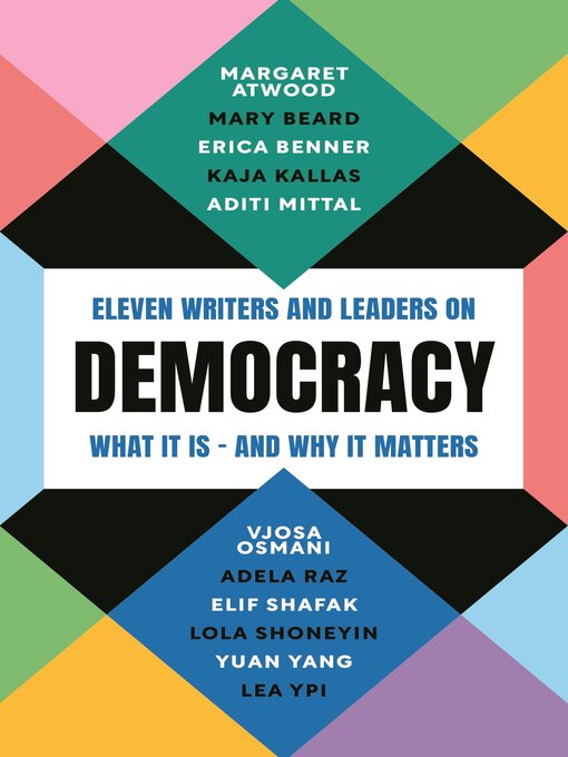 Title details for Democracy by Margaret Atwood - Available